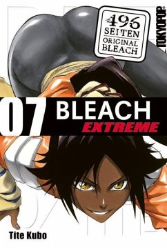 Bleach Extreme / Bleach Extreme Bd.7 von Tokyopop